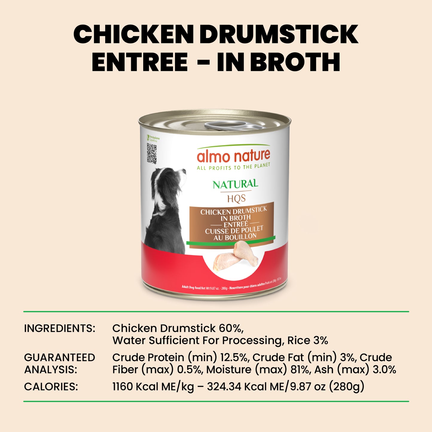 Almo Nature Natural HQS Chicken Drumstick Entree in broth